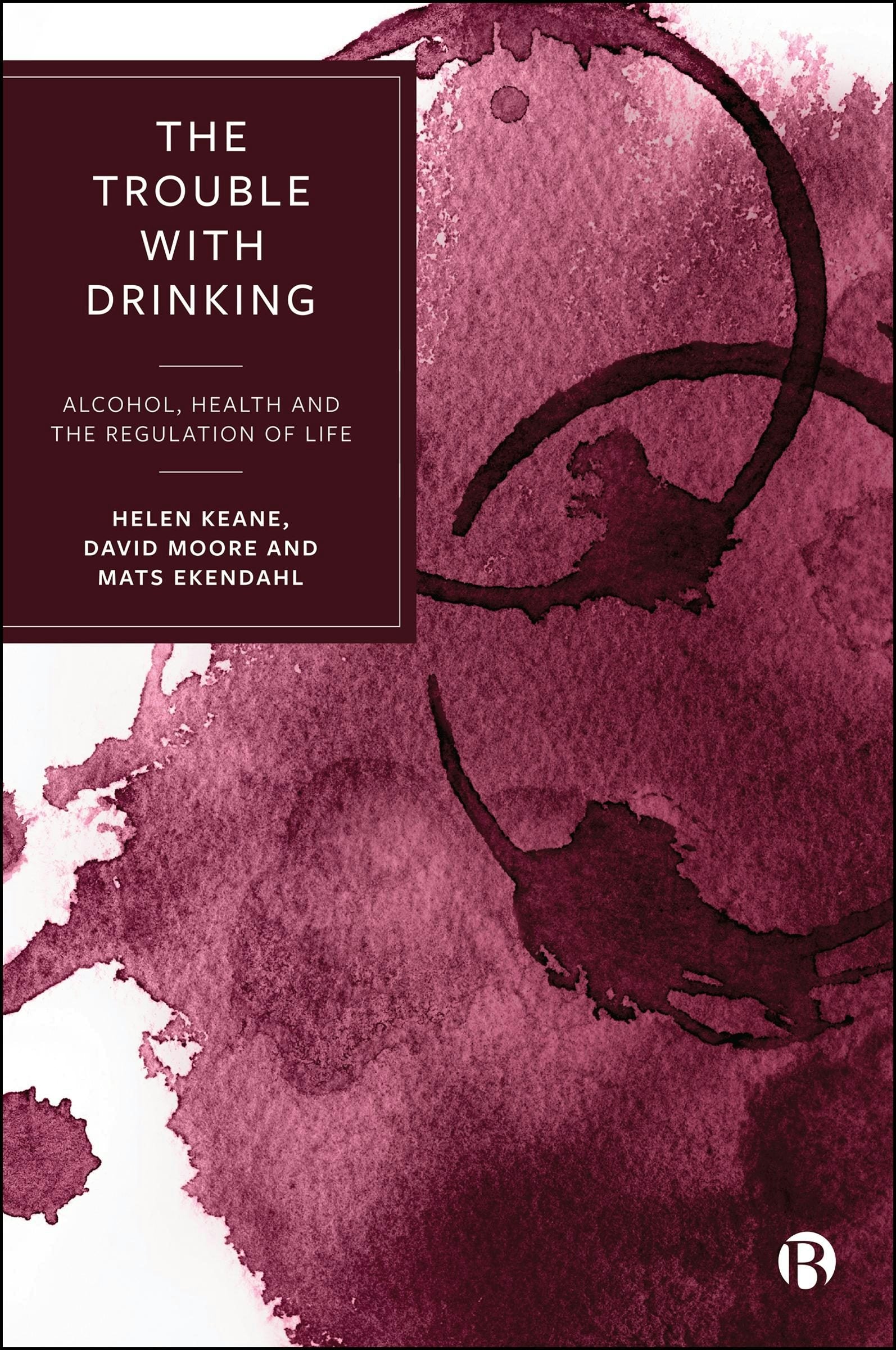 Book cover image for The Trouble with Drinking ISBN: 9781529246230